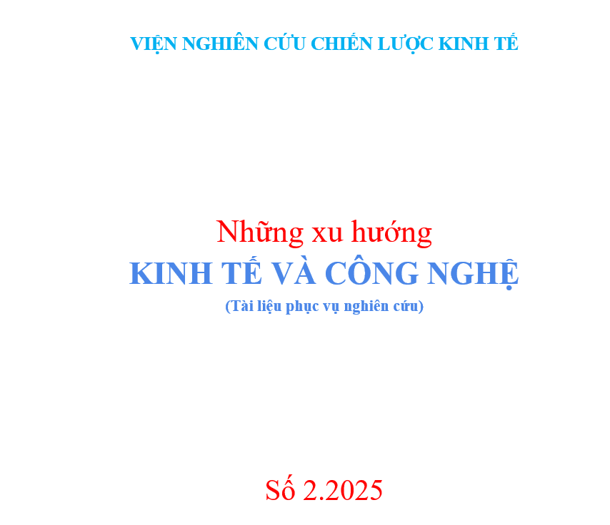 Những xu hướng kinh tế và công nghệ - Số 02.2025
