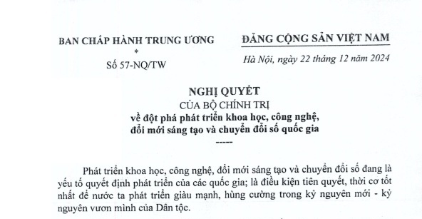 NGHỊ QUYẾT 57-NQ/TW CỦA BỘ CHÍNH TRỊ VỀ ĐỘT PHÁ PHÁT TRIỂN KHOA HỌC CÔNG NGHỆ, ĐỔI MỚI SÁNG TẠO VÀ CHUYỂN ĐỔI SỐ QUỐC GIA